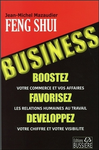 Le Feng Shui Business