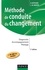 Méthode de conduite du changement - 3e éd.. Diagnostic - Accompagnement - Pilotage 3e édition