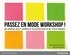 Jean-Michel Moutot et David Autissier - Passez en mode workshop ! - 50 ateliers pour améliorer la performance de votre équipe.