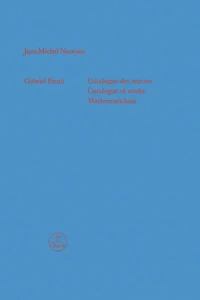 Gabriel Fauré - Catalogue des œuvres (Catalogue of works / Werkverzeichnis)