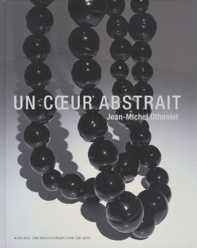 Jean-Michel Othoniel - Un coeur abstrait.