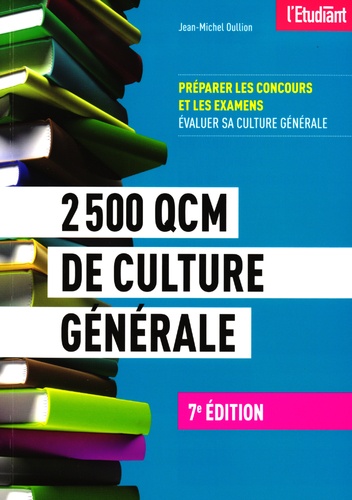 Jean-Michel Oullion - 2500 QCM de culture générale.