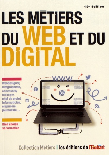 Les métiers du web et du digital 18e édition