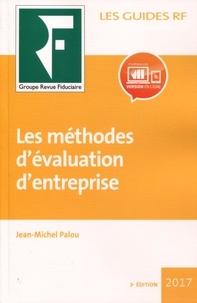 Jean-Michel Palou - Les méthodes d'évaluation d'entreprise.