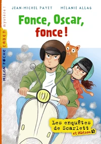 Fonce, Oscar, fonce !