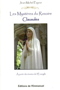 Jean-Michel Payeur - Les Mystères du Rosaire - Clausules.