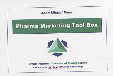 Jean-Michel Peny - Pharma Marketing Tool Box.