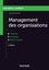 Management des organisations - 5e éd.. Théories, concepts, performances
