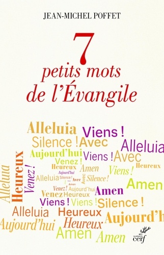 7 petits mots de l'Evangile