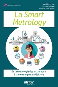 Ebooks pdf téléchargement gratuit deutsch La Smart Metrology  - De la métrologie des instruments à la métrologie des décisions 
