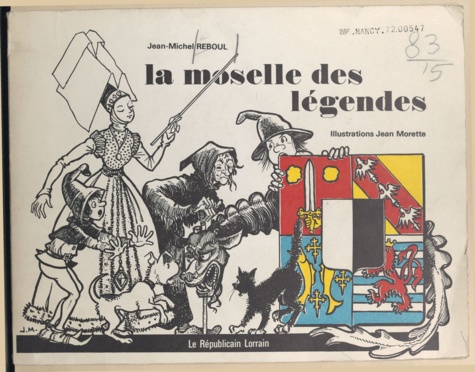 La Moselle des légendes