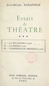 Essais de théâtre (3)