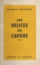 Jean-Michel Renaitour - Les délices de Capoue.