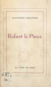 Robert le Pieux