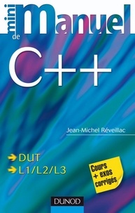 Jean-Michel Réveillac - Mini manuel de C++.