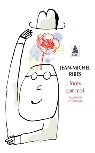 Meilleures ventes eBook en ligne Mois par moi  - Almanach invérifiable suivi de l'almanach de l'auteur dramatique (French Edition) 9782330129125 PDF PDB MOBI