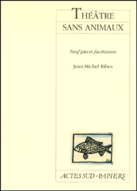 Théâtre sans animaux