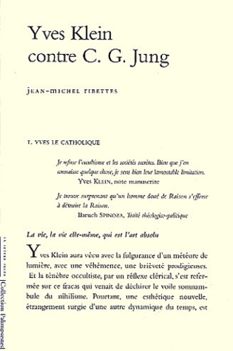 Jean-Michel Ribettes - Yves Klein Contre C-G Jung.