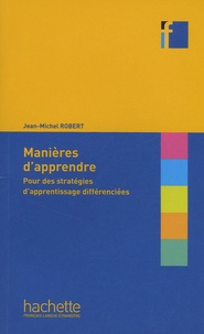 Manières dapprendre - Pour des stratégies dapprentissage différenciées.pdf