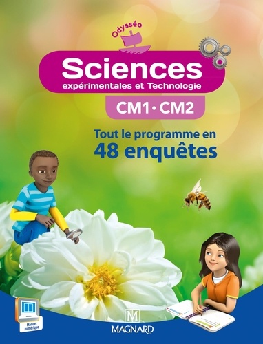 Jean-Michel Rolando et Patrick Pommier - Sciences expérimentales et technologie CM1-CM2 - Tout le programme en 48 enquêtes.