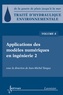 Jean-Michel Tanguy - Traité d'hydraulique environnementale - Volume 8, Applications des modèles numériques en ingénierie.