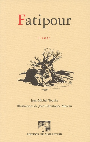 Jean-Michel Touche - Fatipour.