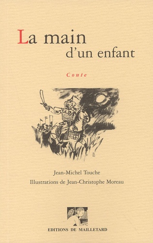 Jean-Michel Touche - La main d'un enfant.