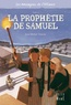 Jean-Michel Touche - Les messagers de l'Alliance Tome 2 : La prophétie de Samuel.