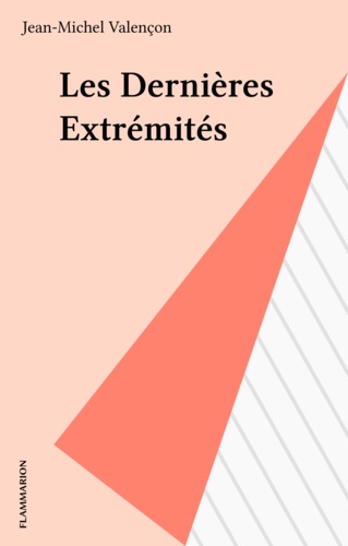 Les Dernières extrémités