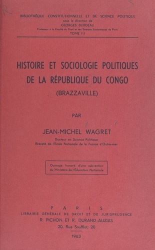 Histoire et sociologie politique de la République du Congo (Brazzaville)