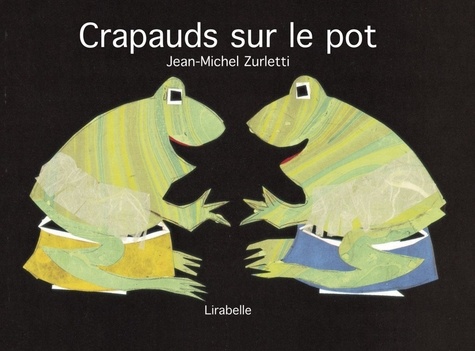 Jean-Michel Zurletti - Crapauds sur le pot.