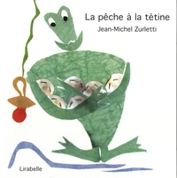 La pêche à la tétine