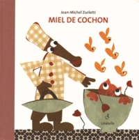 Miel de cochon
