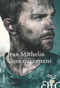 Jean Michelin - Ceux qui restent.