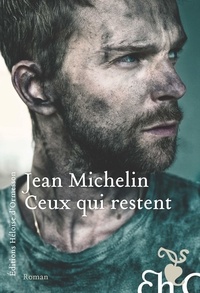 Jean Michelin - Ceux qui restent.