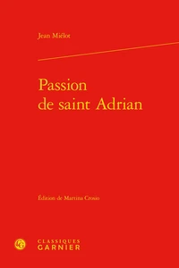 Passion de saint Adrian