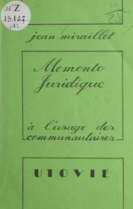Mémento juridique à l'usage des communautaires