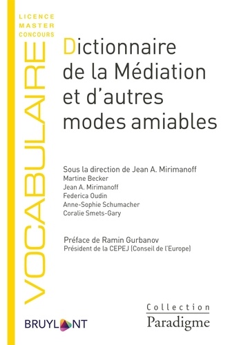 Jean Mirimanoff - Dictionnaire de la médiation et d'autres modes amiables.