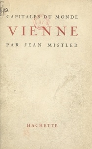 Jean Mistler - Vienne.