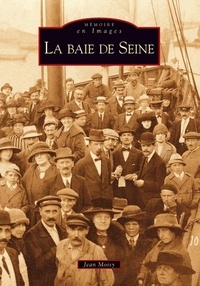 Jean Moisy - La baie de Seine.