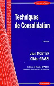 Jean Montier et Olivier Grassi - Techniques de Consolidation.
