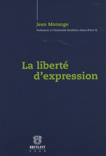Jean Morange - La liberté d'expression.