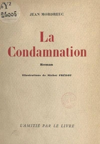 La condamnation