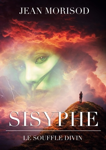 Sisyphe  Sisyphe. le souffle divin