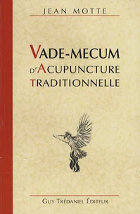 Vade-mecum d'acupuncture traditionnelle