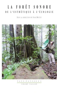 La forêt sonore