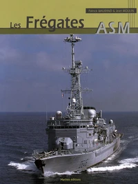 Les frégates anti-sous-marines
