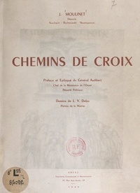 Jean Moulinet et Louis Audibert - Chemins de croix.