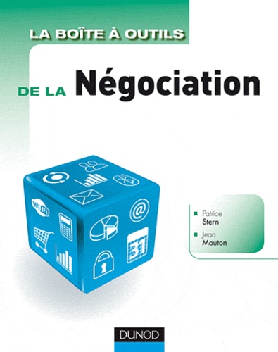 La boîte à outils de la négociation de Jean Mouton - Livre - Decitre