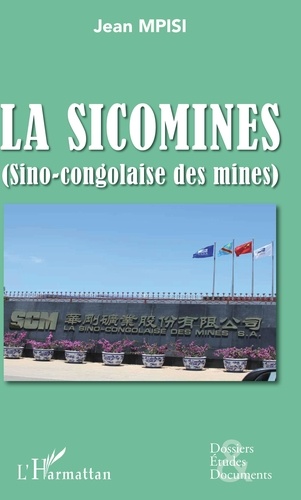 Jean Mpisi - La Sicomines (Sino-congolaise des mines).